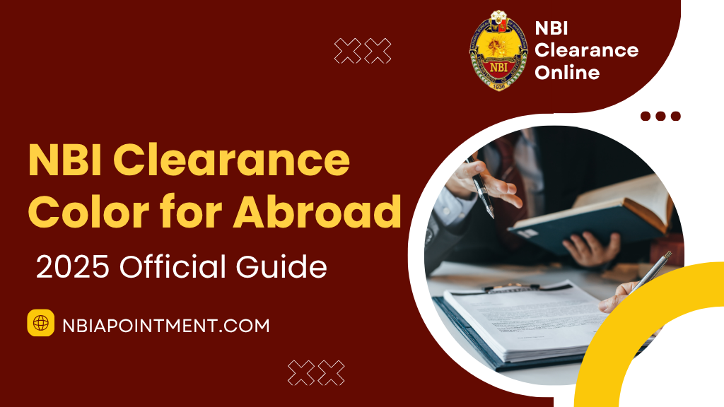 NBI Clearance Color for Abroad