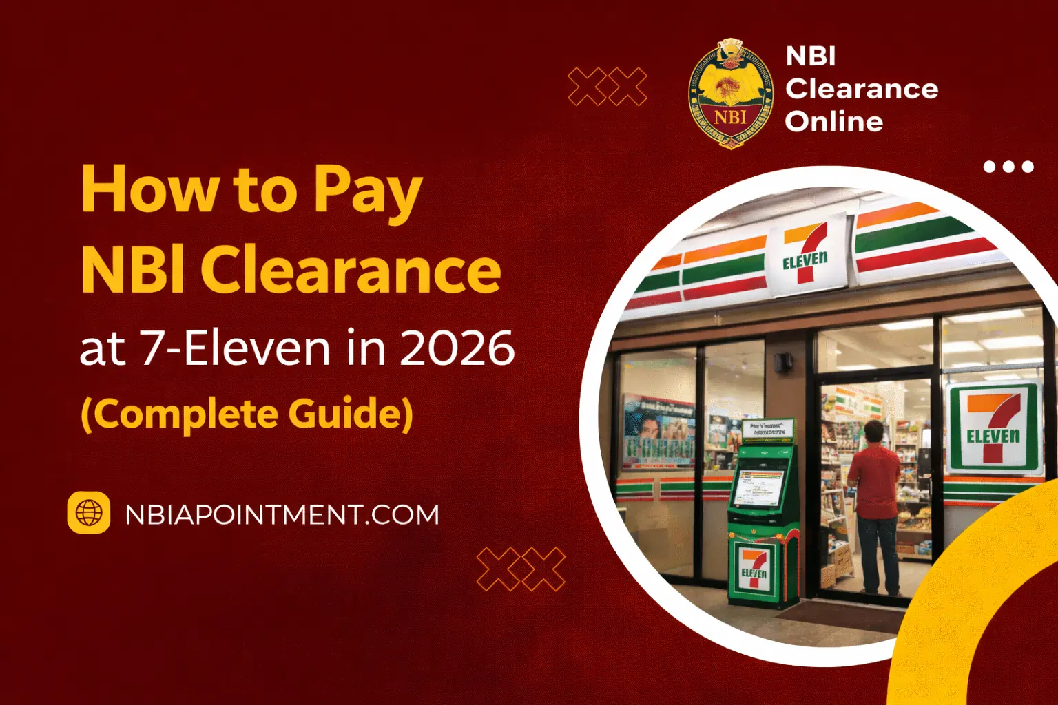 How to Pay NBI at 7-Eleven 2026 Complete Payment Guide