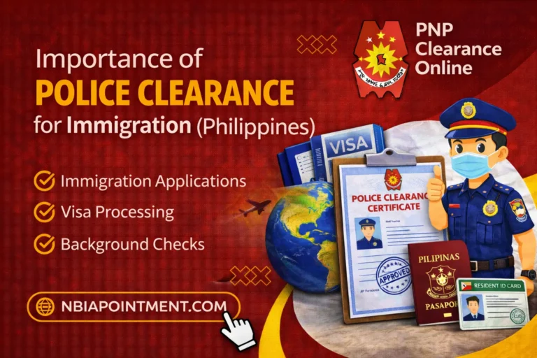 Importance of Police Clearance for Immigration (Philippines)